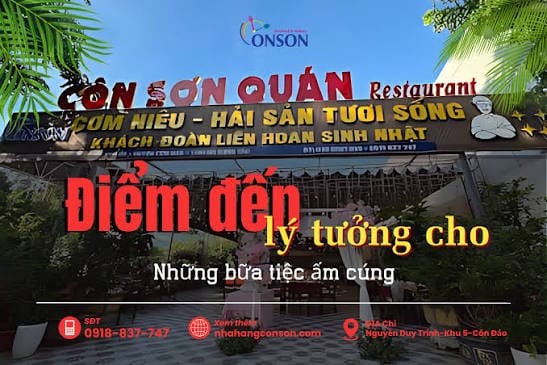 Nhà hàng hải sản cơm niêu Côn Sơn Quán -Côn Đảo