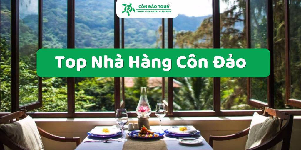 Top nhà hàng Côn Đảo - Condaotour.vn