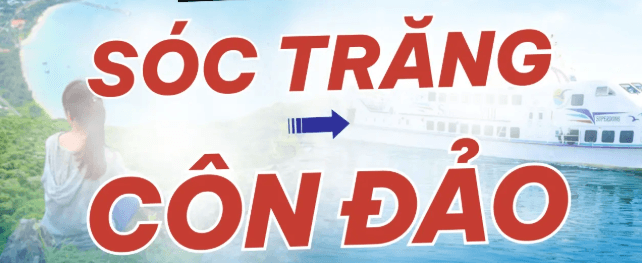 Tour Côn Đảo Từ Sóc Trăng Bằng Tàu Cao
