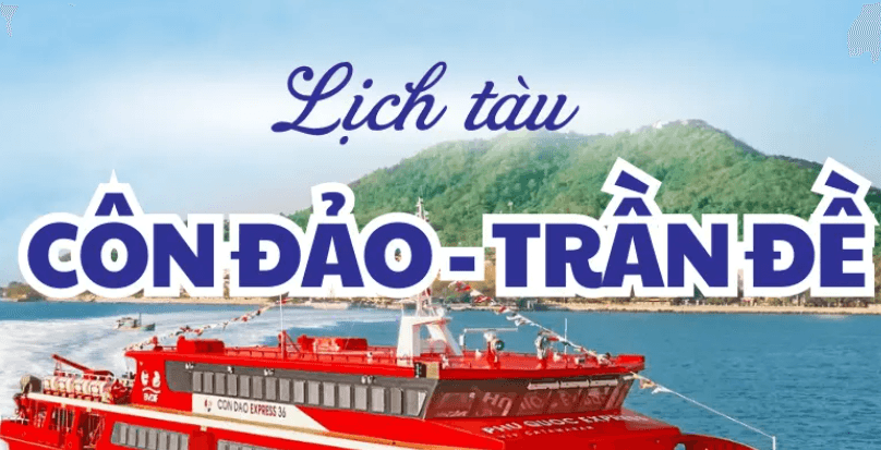Kinh Nghiệm Đặt Vé Tàu Trần Đề Côn Đảo (Sóc Trăng) Tiết Kiệm
