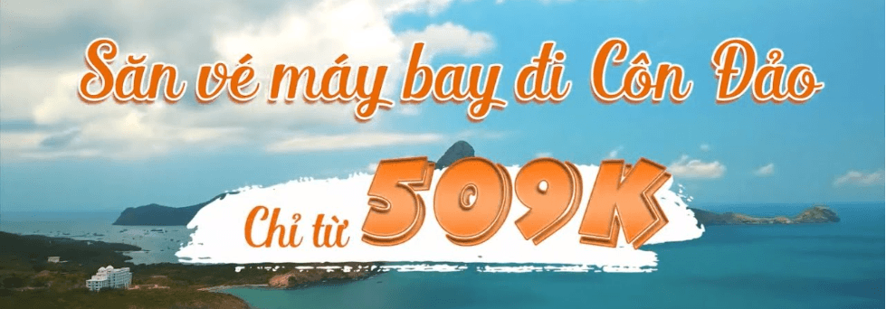 Tuyệt Chiêu Săn Vé Máy Bay Giá Rẻ Đi Côn Đảo Của Dân Local